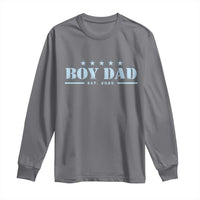 Boy Dad Est 2025 Long Sleeve Shirt Expect Baby Boy Son Father 2025