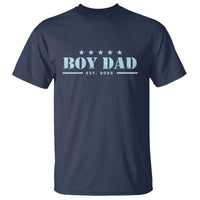 Boy Dad Est 2025 T Shirt Expect Baby Boy Son Father 2025