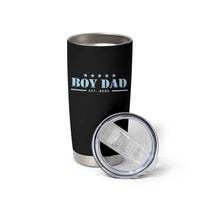 Boy Dad Est 2025 Tumbler Cup Expect Baby Boy Son Father 2025