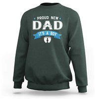 New Dad It's a Boy Sweatshirt Newborn Daddy Father Baby Boy Son