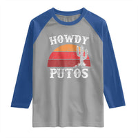 Howdy Putos Raglan Shirt Funny Cactus Retro Vintage