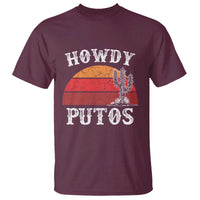 Howdy Putos T Shirt Funny Cactus Retro Vintage