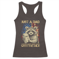 Just A Dad Who Always Came Back With The Milk Racerback Tank Top American Flag Father's Day