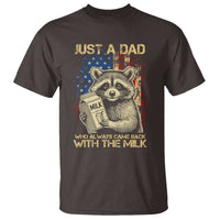 Just A Dad Who Always Came Back With The Milk T Shirt American Flag Father's Day