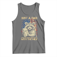 Just A Dad Who Always Came Back With The Milk Tank Top Raccoon American Flag Father's Day