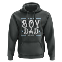Boy Dad Est 2025 Hoodie Expect Baby Boy Son Fathers Day 2025