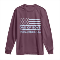 Dad Of Boys Outnumbered Long Sleeve Shirt Boy Dad Father's Day Daddy Son Camo American Flag