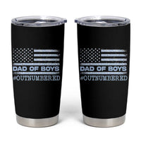 Dad Of Boys Outnumbered Tumbler Cup Boy Dad Father's Day Daddy Son Camo American Flag