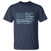 Boy Dad Est 2025 T Shirt American Flag First Fathers Day