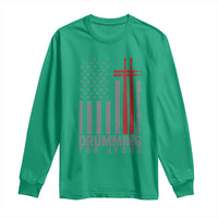 Christian Drummer Long Sleeve Shirt Drumming For Jesus Cross USA Flag Percussionist