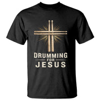 Christian Drummer T Shirt Drumming For Jesus Drumstick Cross Percussionist