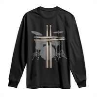 Christian Drummer Long Sleeve Shirt Drum Sticks Cross Percussionist Jesus Church