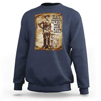 Black Cowboy Isom Dart Sweatshirt African American Cowboys Black History