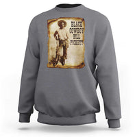 Black Cowboy Bill Pickett Sweatshirt African American Cowboys Black History