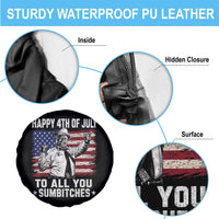 Happy 4th Of July To All You Sumbitches Spare Tire Cover Funny Independence Day Meme American Flag