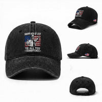 Happy 4th Of July To All You Sumbitches Washed Cotton Baseball Cap Funny Independence Day Meme American Flag