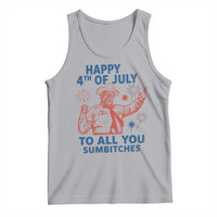 Happy 4th Of July To All You Sumbitches Tank Top Funny Independence Day Meme