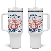 Happy 4th Of July To All You Sumbitches Tumbler With Handle Funny Independence Day Meme