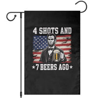 Funny 4th of July Abraham Lincoln Drinking Beer Garden Flag 4 Shots and 7 Beers Ago Patriotic Independence Day Meme
