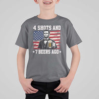 Funny 4th of July Abraham Lincoln Drinking Beer T Shirt For Kid 4 Shots and 7 Beers Ago Patriotic Independence Day Meme