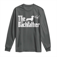 Funny Wiener Dog Dad Long Sleeve Shirt The Dachshund Fathers Day Gifts For Dog Lovers