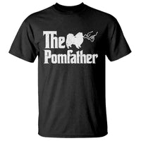 Pomeranian Dad T Shirt The Pom Father Fathers Day Gifts For Dog Lovers