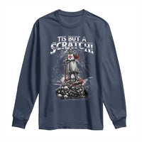 Funny Tis But A Scratch Medieval Warrior Knight Long Sleeve Shirt Funny Gift Sarcastic Quote