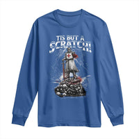 Funny Tis But A Scratch Medieval Warrior Knight Long Sleeve Shirt Funny Gift Sarcastic Quote