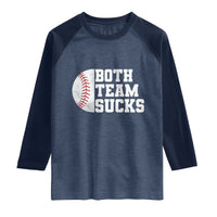 Funny Baseball Raglan Shirt Both Teams Sucks Meme