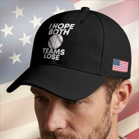 Funny Baseball Meme Baseball Cap I Just Hope Both Teams Lost