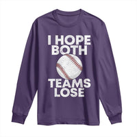 Funny Baseball Meme Long Sleeve Shirt I Just Hope Both Teams Lost