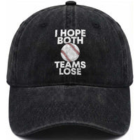 Funny Baseball Meme Washed Cotton Baseball Cap I Just Hope Both Teams Lost