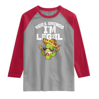Funny Mexican Immigrant Raglan Shirt Relax Gringo Im Legal Cinco De Mayo