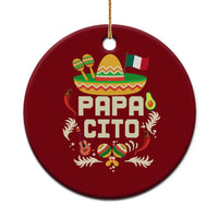 Mexican Dad Ceramic Ornament Papa Cito Latino Fathers Day Gift Mexican Pride