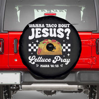 Wanna Taco Bout Jesus Cinco de Mayo Spare Tire Cover Funny Religious Christian