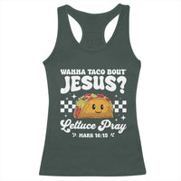 Wanna Taco Bout Jesus Cinco de Mayo Racerback Tank Top Funny Religious Christian