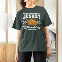 Wanna Taco Bout Jesus Cinco de Mayo T Shirt For Women Funny Religious Christian