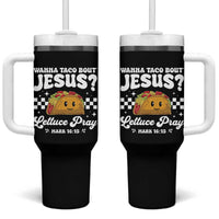 Wanna Taco Bout Jesus Cinco de Mayo Tumbler With Handle Funny Religious Christian