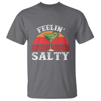 Margarita T Shirt Cinco De Mayo Feeling Salty Funny Mexican