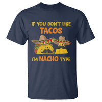 Funny Mexican T Shirt Adult Humor Mexican Food Taco Nacho