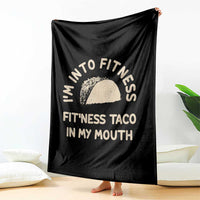 Funny Taco Fitness Throw Blanket Im Into Fitness Taco In My Mouth Mexican Humor