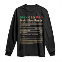 Mexican Dad Long Sleeve Shirt Regalo Para Papa Nutrition Facts