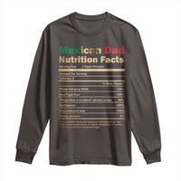 Mexican Dad Long Sleeve Shirt Regalo Para Papa Nutrition Facts