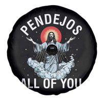 Jesus Sarcastic Humor Spare Tire Cover Pendejos All Of You