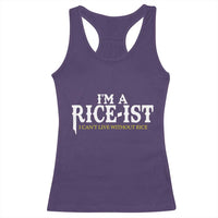 Rice Lover Racerback Tank Top Im a Rice-Ist Rice Asian Food Humor