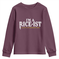 Rice Lover Youth Sweatshirt Im a Rice-Ist Rice Asian Food Humor