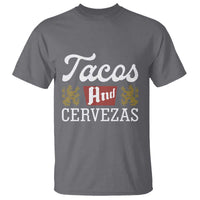 Tacos And Cervezas T Shirt Mexican Food Beer Humor
