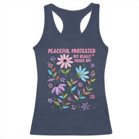Feminist Protest Racerback Tank Top Peaceful But Pissed Off Floral Resist