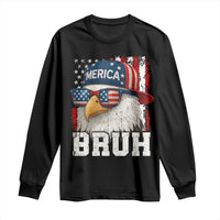 Bruh 'Merica Bald Eagle 4th of July Long Sleeve Shirt Patriotic USA Flag - Wonder Print Shop