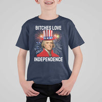 Bitches Love Independence T Shirt For Kid Thomas Jefferson Funny 4th Of July - Wonder Print Shop